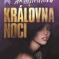 Soutěž o moderní romantickou novinku Královna noci