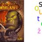 Soutěž o pc hru World Of Warcraft