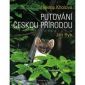 Soutěž o fotografického průvodce krajinou putování – Putování českou p