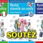 SOUTĚŽ o tři SLOVNÍKY NA CESTY – Italský, Řecký a Ruský