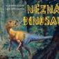 Vyhrajte encyklopedii Neznámí dinosauři!