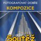 SOUTĚŽ o knihu Naučte se fotografovat dobře – KOMPOZICE