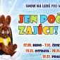 Soutěž o vstupenky na lední show Jen počkej, zajíci!