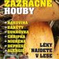 Kniha ZÁZRAČNÉ HOUBY