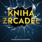 Vyhrajte krimi thriller Kniha zrcadel!