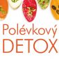 Vyhrajte dvě knihy Polévkový detox