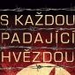 Vyhrajte tři autobiografické knihy S každou padající hvězdou