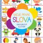 Soutěž o 3 knihy Moje první slova – Obrázkový slovník