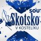 SOUTĚŽ o vstupenky na SKOTSKO v KOSTELÍKU