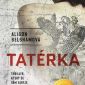 Soutěž o thriller Tatérka