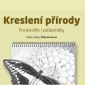 Vyhrajte tři knihy Naučte se kreslit – Kreslení přírody