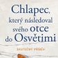 Vyhrajte tři knihy Chlapec, který následoval svého otce do Osvětimi