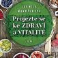 Soutěž o knihu Projezte se ke zdraví a vitalitě z nakladatelství LIREGO