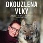 Soutěž o vánoční čtení Povídání Anny Hogenové s Bárou Nesvadbovou a Okouzlena vlky