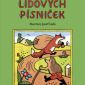 Soutěž o VELKÝ ZPĚVNÍK LIDOVÝCH PÍSNIČEK – J. LADA